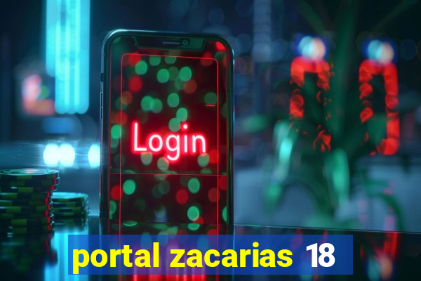 portal zacarias 18